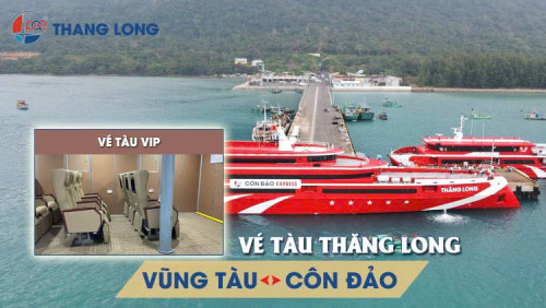 Vé tàu Thăng Long Vũng Tàu Côn Đảo - Vé VIP