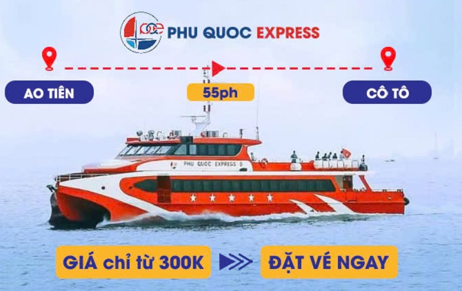 Tàu Phú Quốc Express Ao Tiên - Cô Tô